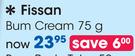 Fissan Bum Cream-75g Each