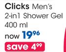 Clicks Men's 2-In-1 Shower Gel-400ml Each