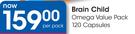 Brain Child Omega Value Pack 120 Capsules-Per Pack