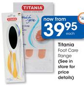 Titania Foot Care Range-Each