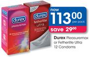 Durex Pleasuremax Or Fetherlite Ultra 12 Condoms-Per Pack