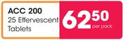 ACC 200 25 Effervescent Tablets-Per Pack