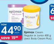 Epimax Cream Regular Or Junior-400g Each