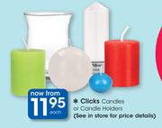 Clicks Candles Or Candle Holders-Each