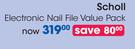 Scholl  Electronic Nail File Value Pack