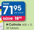 Caltraate 600 + D 30 Tablets-Per Pack
