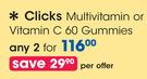 Clicks Multivitamin Or Vitamin C 60 Gummies-For 2