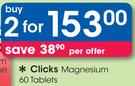 Clicks Magnesium 60 Tablets-For 2