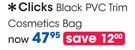 Clicks Black PVC Trim Cosmetics Bag