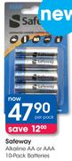 Safeway Alkaline AA Or AAA 10 Pack Batteries-Per Pack