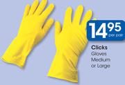 Clicks Gloves Medium Or Large-Per Pair