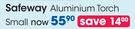 Safeway Aluminium Torch Small-Each