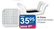 Clicks Hand-Held Potato Chopper-Each