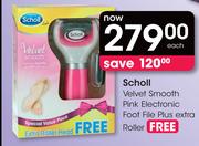 Scholl Velvet Smooth Pink Electronic Foot File Plus Extra Roller Free-Each