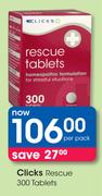 Clicks Rescue 300 Tablets-Per pack