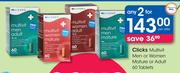 Clicks Multivit Men Or Women Mature Or Adult 60 Tablets-For 2