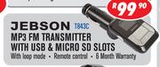 Jebson MP3 FM Transmitter With USB And Micro SD Slots T843C