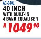 Sanchez 40" With Built-In 4 Band Equaliser AE-C40L1