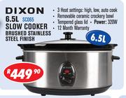 Dixon 6.5Ltr Slow Cooker Brushed Stainless Steel Finish SC065