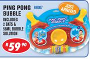 Ping Pong Bubble