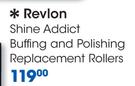 Revlon Shine Addict Buffing And Polishing Replacement Rollers-Each