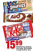Nestle Bar One, Smarties, Aero Kit Kat Or Large Tex 40g/55g-For Any 2