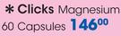 Clicks Magnesium 60 Capsules