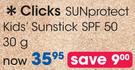 Clicks SUNprotect Kid's Sunstick SPF 50-30g Each