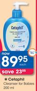 Cetaphil Cleanser For Babies-200ml