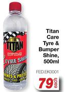 Titan Care Tyre & Bumper Shine FED.EK0001-500ml Each