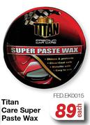 Titan Care Super Paste Wax FED.EK0015-Each