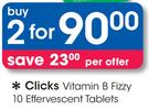 Clicks Vitamin B Fizzy 10 Effervescent Tablets-For 2