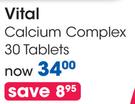 Vital Calcium Complex 30 Tablets