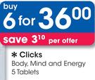 Clicks Body, Mind And Energy 5 Tablets-6 Packs