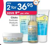 Clicks Footcare Products-2x100ml