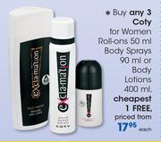 Coty For Women Roll-Ons-50ml,Body Sprays-90ml Or Body Lotions-400ml Each