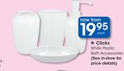Clicks White Plastic Bath Accessories-Each