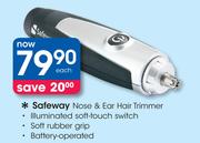 Safeway Nose & ear Hair Trimmer-Each