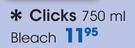 Clicks Bleach-750ml Each