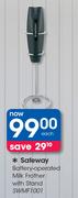 Safeway Battery Operated Milk Frother With Stand SWMF1001