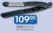 Clicks Wet & Dry Hair Straightener