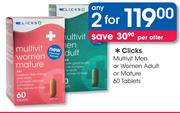 Clicks Multivit Men Or Women Adult Or Mature-2 x 60 Tablets