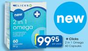 Clicks 2 in 1 Omega 60 Capsules-Per Pack