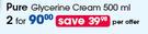Pure Glycerine Cream-2x500g Per Offer