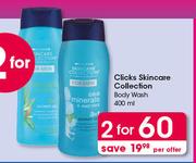 Clicks Skincare Collection Body Wash-2x400ml Per Offer