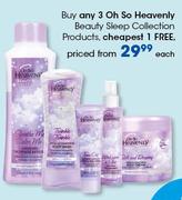 Oh So Heavenly Beauty Sleep Collection Products-Each