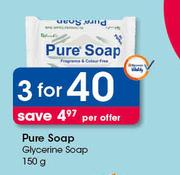 Pure Soap Glycerine Soap-3x150g Per Offer