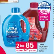 Clicks Silky Bubbles Foam Bath-2x2 Litres Per Offer