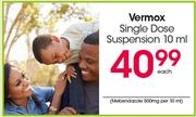 Vermox Single Dose Suspension-10ml Each