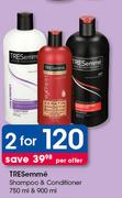 TRESemme Shampoo & Conditioner 750ml & 900ml-For 2 Per Offer